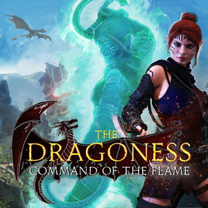 The Dragoness: Command of the Flame