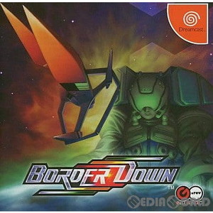 ボーダーダウン(BORDER DOWN)(ドリームキャストソフト)