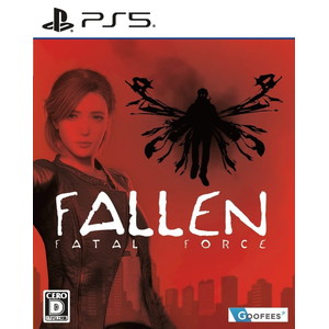 FALLEN：FATAL FORCE