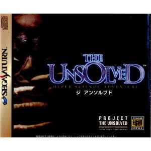 ジ アンソルブド(THE UNSOLVED)(セガサターンソフト)
