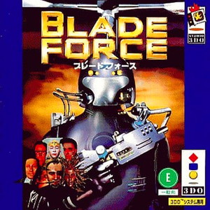 ブレードフォース(BLADE FORCE)(3DOソフト)