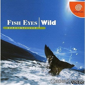 ネイチャー&フィッシング FISH EYES Wild(フィッシュアイズ ワイルド)(ドリームキャストソフト)