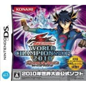 遊戯王ファイブディーズ WORLDCHAMPIONSHIP2010 Reverse of Arcadia