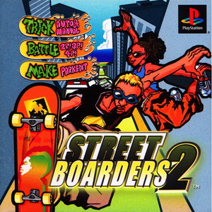 ストリートボーダーズ2(STREET BOARDERS)(PSソフト)